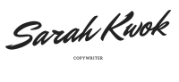 Sarah kwok copywriter