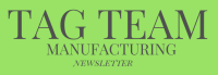 Tag team manufacturing