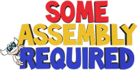 Some assembly required