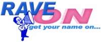 Rave on promotional products