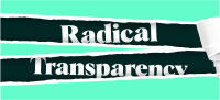 Radical transparency uk