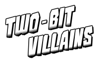 Two-bit villains