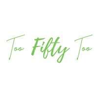 Too Fifty Too