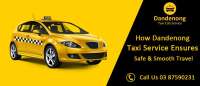 Dandenong Taxi Cab Service