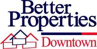 Better properties downtown
