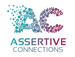 Assertive connections